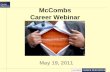 McCombs Career Webinar/media/Files/MSB... · Career Coach & Image Consultant. ... sexy, or unconventional \爀屲Use clothing, accessories, ... Physical / Emotional / Personality