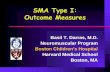 SMA Type I: Outcome Measures · Hammersmith Infant Neurological Examination ... Presentation - SMA type I outcome measures Author: Basil Darras Created Date: 20161117114239Z ...
