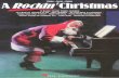 A Rockin' Christmas. By Various. - Обучение Вокалуinvocal.ru/file.axd?file=/music/klassika/jingle_bell_rock.pdf · Pino —r A PocMn'cnnstmas 17 Stuntrs tnaoane: t lor