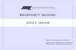 BUDGET BOOK 2017-2018 · Budget Book 2017/18 Each year the Council sets detailed revenue & capital budgets. The revenue budgets relate to the income & expenditure incurred on the