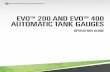 EVO 200 and EVO 400 Automatic Tank Gauges Operation Guide · EVOTM 200 AND EVO TM 400 AUTOMATIC TANK GAUGES OPERATION GUIDE. ... Conventions used in this manual ... Sample Tank Leak
