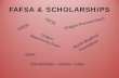 FAFSA & SCHOLARSHIPS - Medford School District · State and Federal Grants Scholarships ASPIRE and Outreach  Oregon Opportunity Grant Oregon Promise Grant …