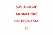 5-ČLÁNKOVÉ AROMATICKÉszolcsanyi/education/files/Chemia... · •The bromination is so viable that it is even difficult to control and 2,3,4,5 ... •Electrophilic substitution