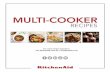 MULTI-COOKER - KitchenAiddocs.kitchenaid.eu/_doc/Multi-cooker_cookbook_EN.pdf · RECIPES MULTI-COOKER For more recipe inspiration visit kitchenaid.com.au or kitchenaid.co.nz