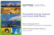 Renewable Energy Outlook and Future R&D Needs - …eea.epri.com/pdf/epri-energy-and-climate-change-research-seminar/... · Renewable Energy Outlook and Future R&D Needs Bryan Hannegan,