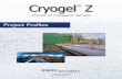 Cryogel Z - Extol of Ohio, Inc.extolohio.com/wp-content/uploads/sites/2/aaerogelscryogelprojects.pdf · insulation design. ... specified for the piping, ... Competitive with other