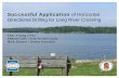 Successful Application of Horizontal Directional Drilling ... · Successful Application . of Horizontal Directional Drilling for Long River Crossing. Acknowledgments. Anne Arundel