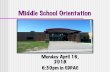 Middle School Orientation - cd-csd.org · n Laptops & PED Expectations ... Volleyball, & Football, Cheerleading ... n You will receive your class schedule and