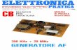 Elettronica Pratica - Introni.it pratica 1985_01.pdf · 350 khz 28 mhz misura di piccole resistenze pnatica rivista mensile per gli appassionati di elettronica - radio - cb • 27