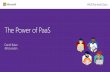 Embrace the Power of PaaS - download.microsoft.comdownload.microsoft.com/documents/uk/partner/days/event1/day1/Pow… · Embrace the Power of PaaS ... This isn't going to be death