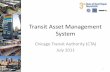 Transit Asset Management System Toolkits... · 2016-05-24 · – 2010 FTA Bus State of Good Repair Program ... Document Garage Assets Migrate Condition Data Bus Turnaround Data ...