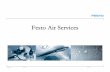 Festo Air Services - gaccom.org · Festo Features Industry Standards:ISO, NFPA, VDMA, CE. Design Consideration That Save Money ... • Utilize smart vacuum generators to reduce cost