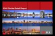 2016 Florida Retail Report - floridatrend.com · Brickell City Centre Miami, FL Developed By: Swire Properties, Simon, Whitman Family Development Project Size: 5.4MM sf Retail Size: