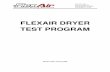 FLEXAIR DRYER TEST PROGRAM · FLEXAIR DRYER TEST PROGRAM Revision Date: ... The selection process ... IL 60183-181 Phone: (630) 677-9233