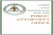 PUBLIC ATTORNEY’S OFFICE - American Bar Association · Employees of the Public Attorney’s ... Judicial and Quasi-Judicial Cases 33 33 34 34 34 35 36 36 36 37 37 38 38 38 ... Affidavit
