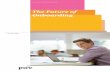 The Future of Onboarding - PwC€¦ · for immediate services. Customers’ expectations nowadays demand easy access to ... PwC The Future of Onboarding 7 7 Name, Address, DoB and