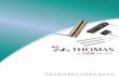 加熱器 Heaters - thomasheater.com · 2 高性能加熱棒 Cartridge Heater ----- 1~4 可撓曲電熱管 Tubular Heater ----- 5~10
