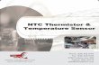 NTC Thermistor & Temperature Sensor - … · NTC DISC THERMISTOR 20 sec 15 sec 10 sec Time constant 7.5mW/℃ 3.0mW/℃ 2.0mW/℃ Dissipation constant 500mW 250mW 100mW Rated power