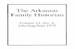 The Arl(ansas Family Historian - Arkansas … · The Arl(ansas Family Historian Volume 11, ... MISS ANNIE LAURIE SPENCER, ... (he was killed in a hunting accident