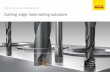 Cutting edge holemaking solutions - …€¦ · technology substrate materials, advanced cutting edge and flute designs are among the features that will lead Sandvik Coromant toward