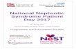 National Nephrotic Syndrome Patient Day 2017 - …rarerenal.org/wp-content/uploads/2015/03/Patient-Info-Day-Booklet... · National Nephrotic Syndrome Patient Day 2017 29th March 2017