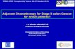 Adjuvant Chemotherapy for Stage II colon Cancer: for … · Adjuvant Chemotherapy of colon cancers Adjuvant chemotherapy is a concept with proven efficacy in several human solid tumors