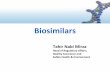 Biosimilars - pcsir-lhr.gov.pk · What are Biosimilars? A biosimilar is a product that is physically, chemically, biologically and clinically similar to an approved reference biopharmaceutical
