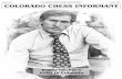 Supplement COLORADO STATE CHESS …coloradochess.com/informant/fischer_visits.pdf · Supplement Colorado Chess Informant August 2018 Page 2 COLORADO CHESS HISTORY - BOBBY FISCHER’S