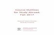 Course Outlines for Study Abroad: Fall 2017 - IEC · Course Outlines for Study Abroad: Fall 2017 ... write professional correspondence for specific purposes ... Westerfield, Jordan,