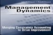 Management Dynamics: Merging Constraints Accounting …untag-smd.ac.id/files/Perpustakaan_Digital_1... · MANAGEMENT DYNAMICS Merging Constraints Accounting to Drive Improvement John