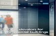 KONE elevators for commercial buildings - ProIDEA · elevator partner for commercial buildings With over 100 years of experience in the elevator and escalator business, ... 4707 guideline