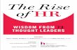The Rise of HR - Ross School of Businesswebuser.bus.umich.edu/.../ExecEducation/HRCI_TheRiseofHR.pdf · The Rise of HR FOREWORD Amy Schabacker Dufrane, sphr ... EDITORS Dave Ulrich,