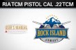 RIA TCM PISTOL CAL .22 TCM - .ria tcm pistol cal .22 tcm september 2016 userâ€™s manual warning:
