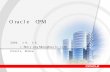 Oracle CPM 솔루션소개 - 한국경영정보학회oct04)1.pdf · 2009-04-09 · 2 Agenda 관리회계– SEM -CPM CPM 개요 Oracle CPM 솔루션