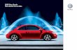 2009 New Beetle New Beetle Convertible - AU Purepure.au.dk/portal/files/6506/bilag_2_beetleusa.pdf · *The Volkswagen Carefree Maintenance Program covers the New Beetle's 10k, ...
