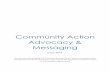 Community Action Advocacy & Messaging - …files.constantcontact.com/1fc42547001/c5589aca-c989-4da6-98bb-b93... · Community Action Advocacy & Messaging June 2017 This advocacy and