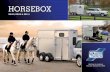 HORSEBOX - Barlow Trailers · Trailer Range DESIGNED WITH YOU AND YOUR HORSE IN MIND The Ifor Williams horsebox trailer range has been designed with you and your horse in mind.