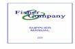 2008 Fisher & Company Supplier Manual R2 · 5.03 GP-12 Containment ... 5.04 CQI-9 Heat-Treat System Assessment ... 12 5.06 CQI-12 Coating System Assessment ...