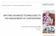 APPLYING ADVANCED TECHNOLOGIES TO THE MANAGEMENT … · APPLYING ADVANCED TECHNOLOGIES TO THE MANAGEMENT OF LYMPHOEDEMA ... • Compression garments – sleeves or stockings
