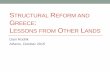 Structural Reform: Lessons from Other Landsdrodrik.scholar.harvard.edu/files/dani-rodrik/files/structural... · Outline •Deconstructing “structural reform” •empirics and theory