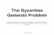 The Byzantine Generals Problem - McMaster University borzoo/teaching/15/CAS769/papers/... · The problem