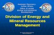 Division of Energy and Mineral Resources Management … · BIA - Division of Energy and Mineral Resources Management 22 Realignment of the Division to the Office of Policy and Economic