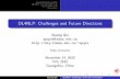 DL4NLP: Challenges and Future Directions - Fudan …nlp.fudan.edu.cn/xpqiu/slides/20151114_CCL2015_Panel.pdf · Neural Models for NLP DL4NLP at Fudan NLP Lab Future Directions References