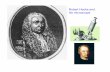 Robert Hooke and his microscope - Plain Local Schools notes.pdf · recognize leukemia cells. ... compound microscope cork cells simple microscope one celled organisms animalcules