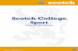 Scotch College · Scotch College Adelaide scotch ... Scotch College enforces the rule that if a student plays a sport for a club then they must ... Possible sanctions include game