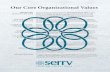 Our Core Organizational Values - SERRVcdn.serrv.org/downloads/Core_values.pdf · education, and health care. We ... just global trading system. Education creates a connection between