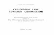 CALIFORNIA LAW REVISION COMMISSION · The California Law Revision Commission was authorized by ... between Penal Code Section ... reason for this recommendation is not that penalties