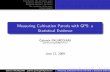 Measuring Cultivation Parcels with GPS: a Statistical … · The conclusion of the ... African survey data (2005-2006 ... Studying the statistical relevance of measuring cultivation