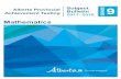 Alberta Provincial Subject Achievement Testing Bulletin … · large print, or coloured print versions, Alberta Education is making special-format practice tests available. Tests