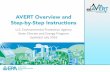 AVERT Overview and Step-by-Step Instructions · AVERT Overview and Step-by-Step Instructions ... State Climate and Energy Program. Updated July 2016. 2 ... Excel workbook AVERT: Statistical